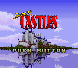 Super Castles (Japan) Title Screen